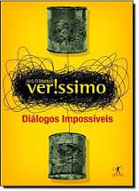 Livro Diálogos Impossíveis Autor Veríssimo, Luís Fernando (2012) [usado]