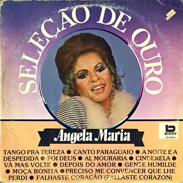 Disco de Vinil Angela Maria - Seleção de Ouro Interprete Angela Maria (1981) [usado]