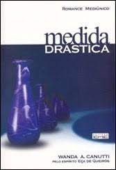 Livro Medida Drástica Autor Canutti, Wanda A. (2005) [usado]