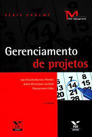Livro Gerenciamento de Projetos- Série Cademp Autor Mendes, João Ricardo Barroca (2014) [usado]