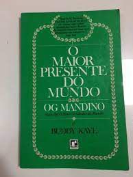 Livro Maior Presente do Mundo, o Autor Mandino, Og (1978) [usado]