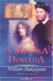 Livro a Megera Domada Autor Shakespeare, William (2003) [usado]