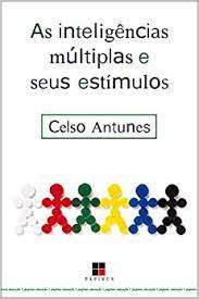 Livro Inteligências Múltiplas e seus Estímulos Autor Antunes, Celso (1998) [usado]