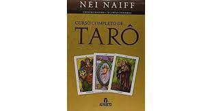 Livro Curso Completo de Tarô Autor Naiff, Nei (2017) [usado]