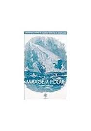 Livro Miragem Polar Autor Cookman, Scott (2001) [usado]