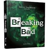Livro Breaking Bad: o Livro Oficial Autor Thomson, David (2017) [seminovo]