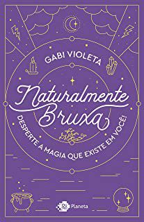 Livro Naturalmente Bruxa Autor Violeta, Gabi (2019) [usado]