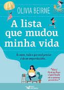 Livro a Lista que Mudou Minha Vida: Às Vezes, Tudo o que Você Precisa é de um Empurrãozinho... Autor Beirne , Olivia (2020) [usado]