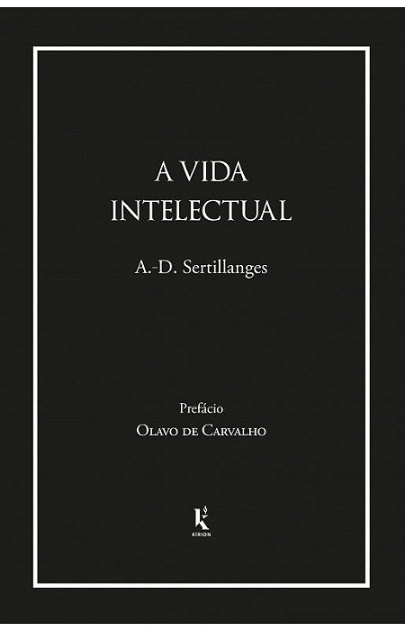 A vida intelectual - A.-D. Sertillanges