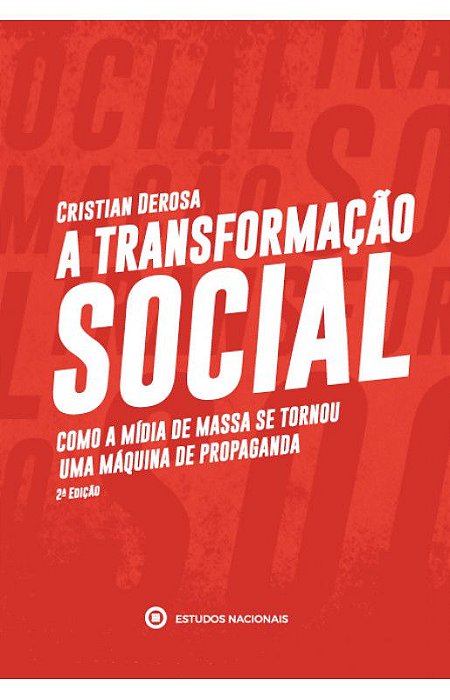 A Transformação Social - Cristian Derosa