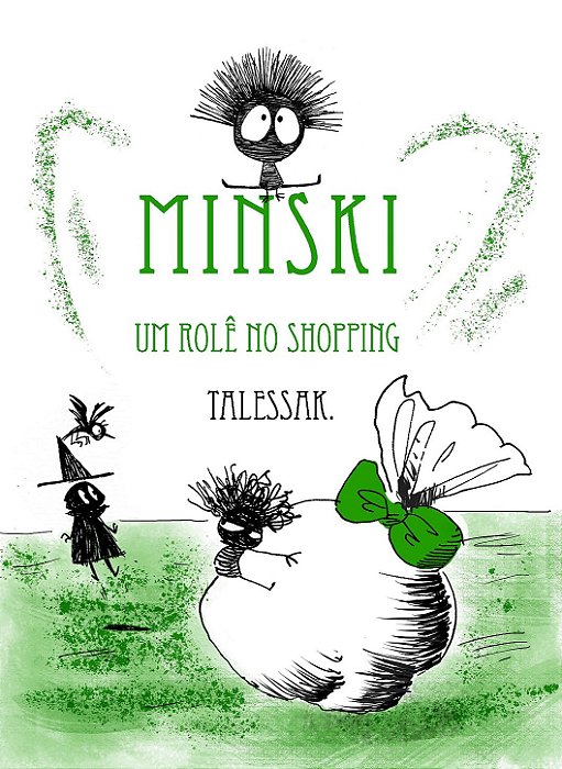 Minski - Um rolê no shopping