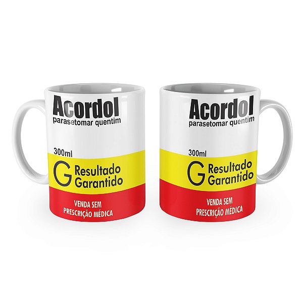 Caneca Acordol Paresetomar Quentim
