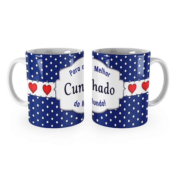 Caneca Presente Para o Melhor Cunhado do Mundo