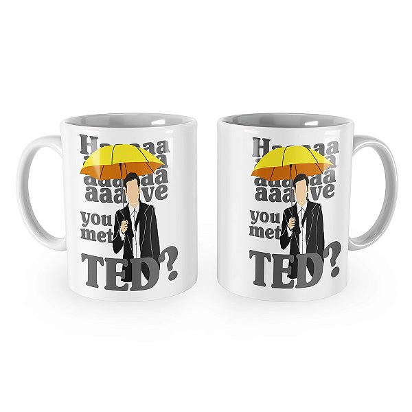 Caneca How I Met Your Mother Have you met ted