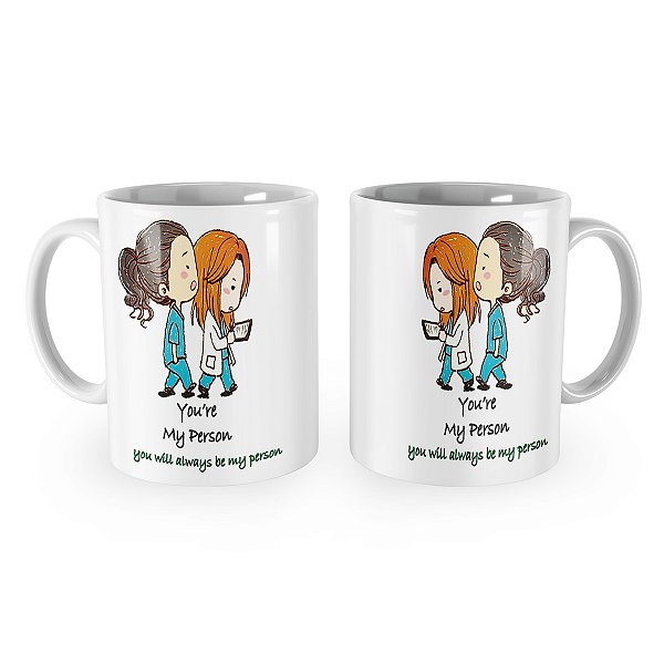 Caneca Youre My Person Mertina Greys Anatomy 2