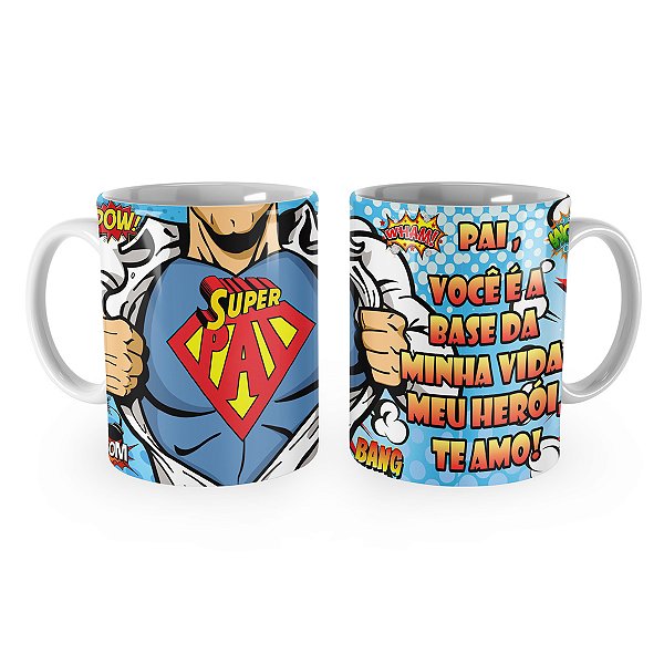 Caneca Super Pai Presente Pai Dia dos Pais Mod 28