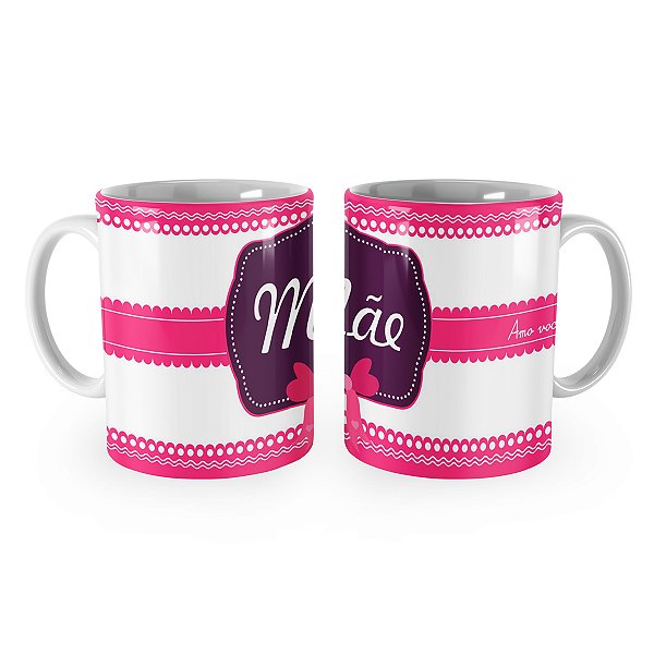 Caneca Presente Dia Das Mães Mãe Mod 1