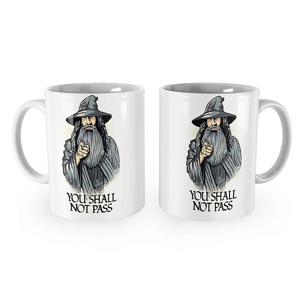 Caneca Gandalf You Shall Not Pass Senhor dos Anéis