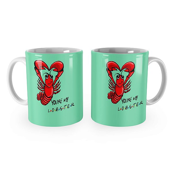 Caneca Friends Youre my Lobster Verde