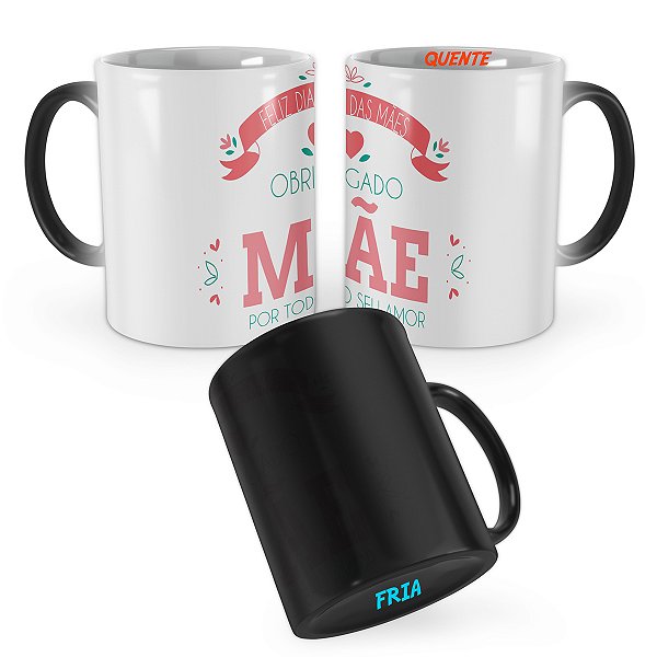 Caneca Mágica Dia das Mães Obrigado Mãe