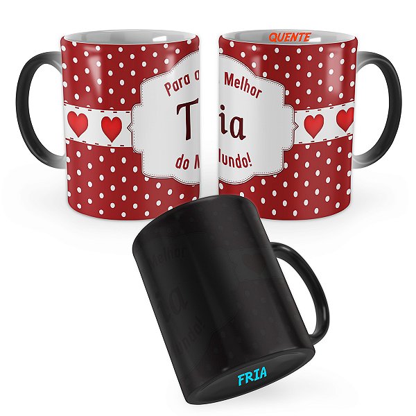 Caneca Mágica Presente Para a Melhor Tia do Mundo
