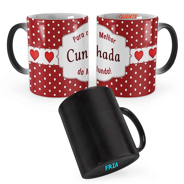 Caneca Mágica Presente Para a Melhor Cunhada do Mundo