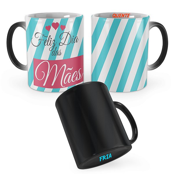 Caneca Mágica Presente Mãe Dia das Mães Mod 12