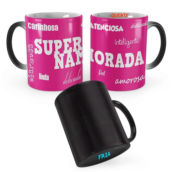 Caneca Mágica Super Namorada Presente