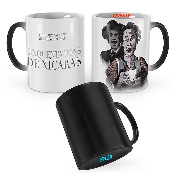 Caneca Mágica Chaves Dona Florinda 50 tons de Xícaras