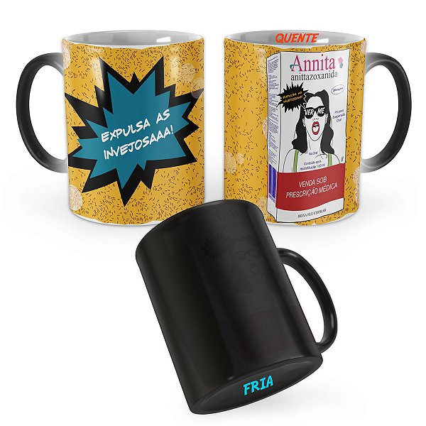 Caneca Mágica Annita Expulsa as Invejosa
