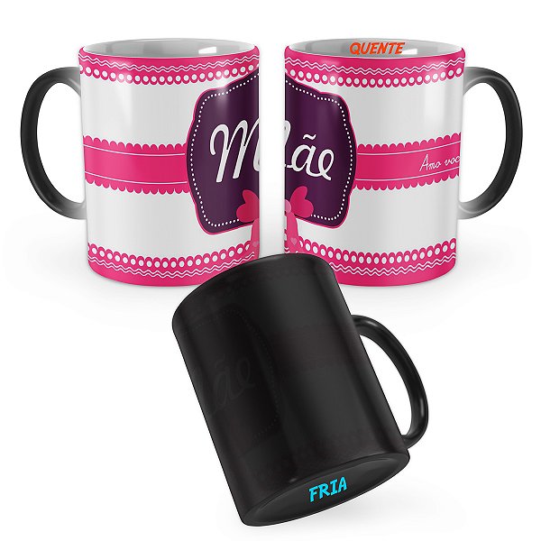 Caneca Mágica Presente Dia Das Mães Mãe Mod 1