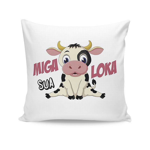 Almofada Presente Amiga Vaquinha Miga Sua Loka M2