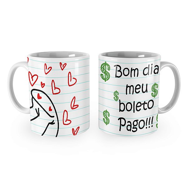 Caneca Flork Bom dia Meu Boleto Pago