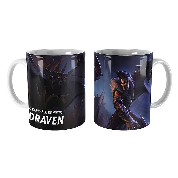 Caneca Draven League of Legends Lol