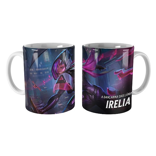 Caneca PROJETO: Irelia League of Legends Lol