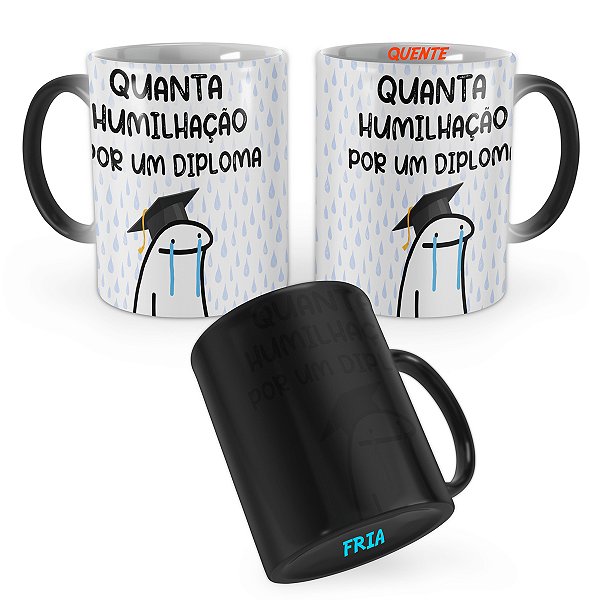 Caneca Mágica Flork Humilhação por um Diploma