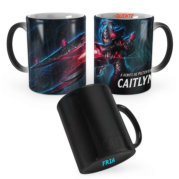 Caneca Mágica Caitlyn Caçadora de Cabeças League of Legends Lol