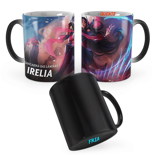 Caneca Mágica Irelia League of Legends Lol