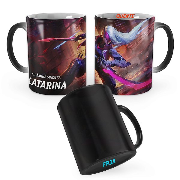 Caneca Mágica PROJETO Katarina League of Legends Lol