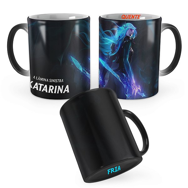 Caneca Mágica Katarina Jurada de Morte League of Legends Lol