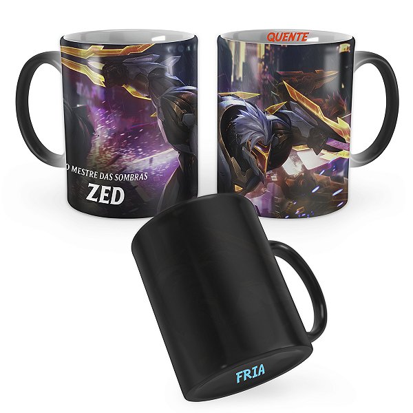 Caneca Mágica PROJETO: Zed de Prestígio League of Legends Lol