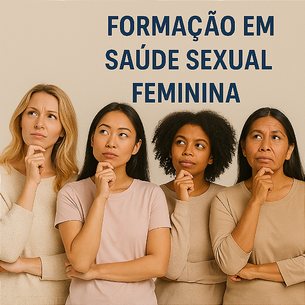 Formação em Saúde Sexual Feminina