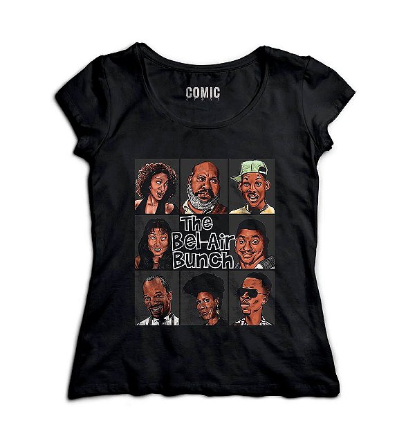 Camiseta Feminina The Bel-Air Bunch - Nerd e Geek - Presentes Criativos