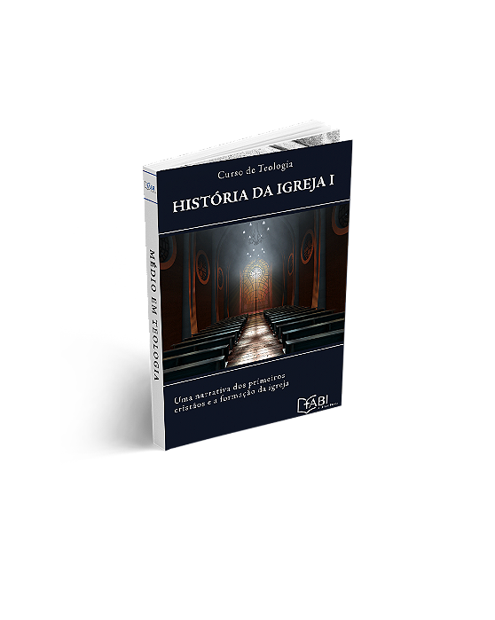 HISTÓRIA DA IGREJA 1
