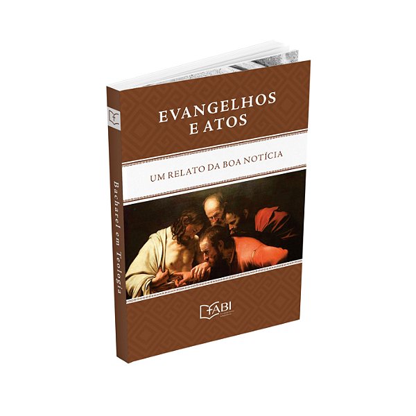 EVANGELHOS E ATOS