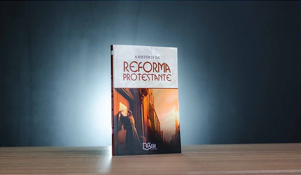 A REFORMA PROTESTANTE "O GRITO E SEUS EFEITOS"