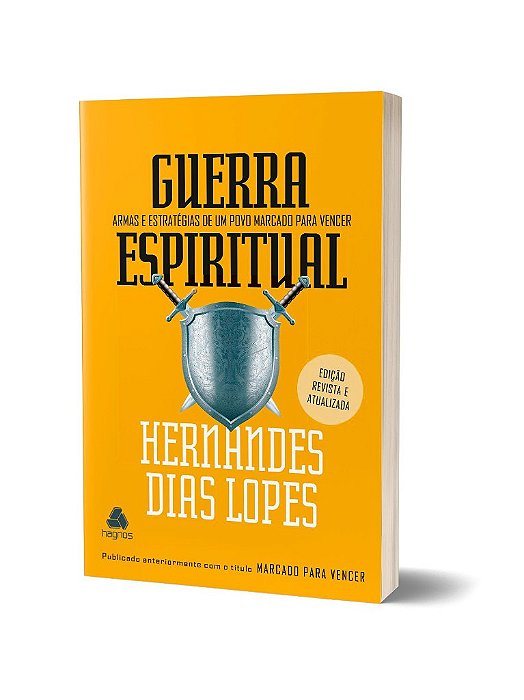 Guerra Espiritual Armas e Estratégias de um povo para vencer