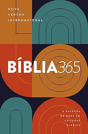 BÍBLIA 365 NVI - A palavra de Deus em leituras diárias