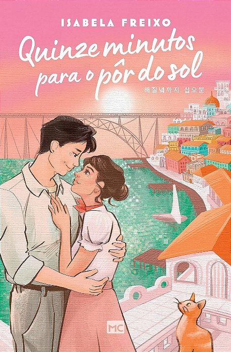 QUINZE MINUTOS PARA O PÔR DO SOL