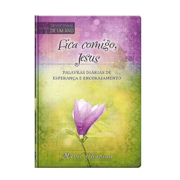 LIVRO FICA  COMIGO, JESUS - CAPA DURA